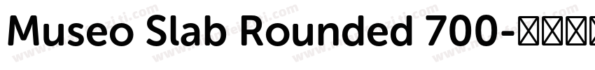 Museo Slab Rounded 700字体转换